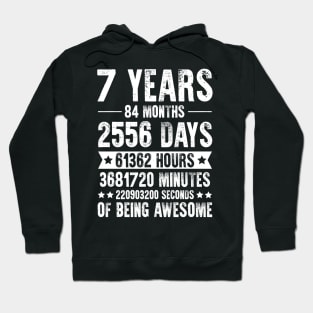 7 Years 84 Months Of Being Awesome Birthday Hoodie